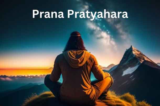 prana pratyahara